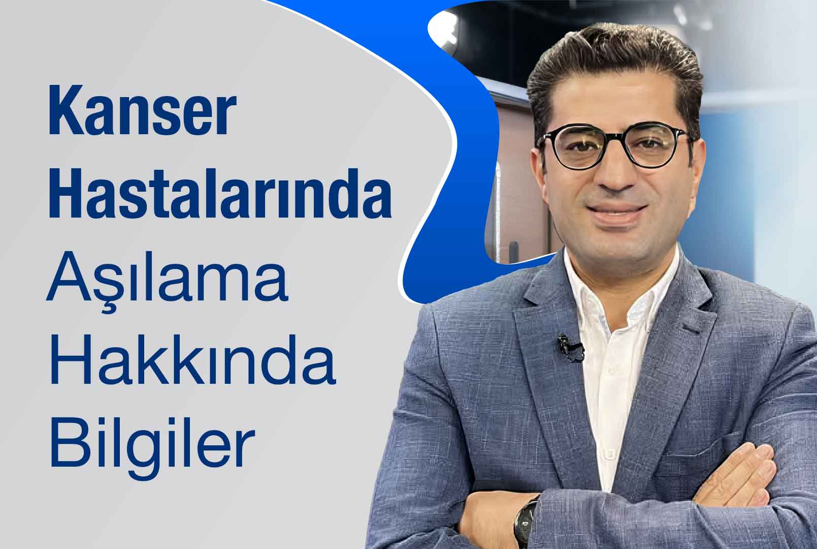 Kanser Hastalarında Aşılama Hakkında Bilgiler
